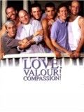 Love! Valour! Compassion!