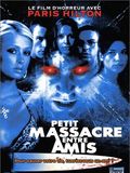 Petit massacre entre amis