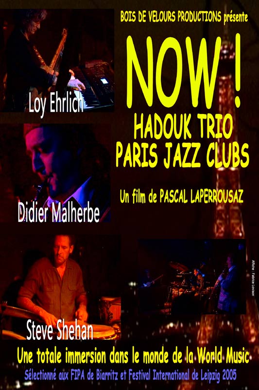 Now ! Hadouk Trio Paris Jazz Club