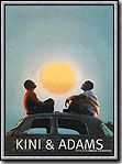 Kini et Adams