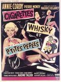 Cigarettes, whisky et petites pépées