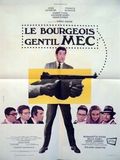 Le bourgeois gentil mec