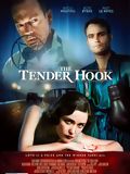 The Tender Hook