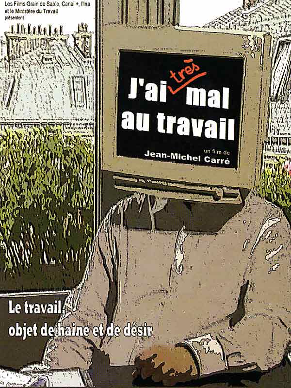 J'ai (très) mal au travail