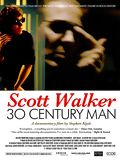 Scott Walker : 30 Century Man