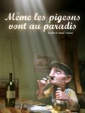 Même les pigeons vont au paradis