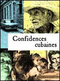 Confidences cubaines