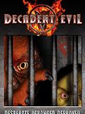 Decadent Evil