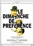 Le Dimanche de préférence