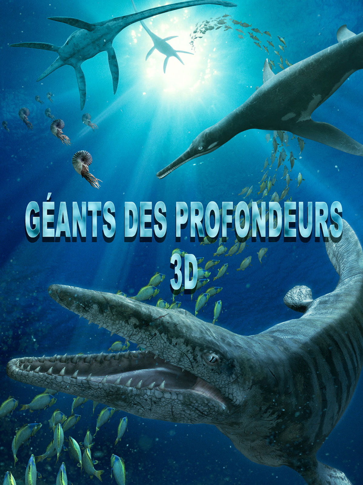 Géants des profondeurs 3D - une aventure préhistorique