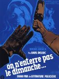 On n'enterre pas le dimanche
