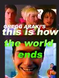 This is how the world ends