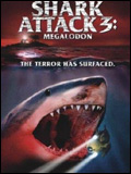 Shark Attack 3: Megalodon