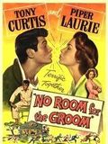 No Room for the Groom