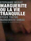 Marguerite ou la vie tranquille