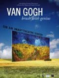 Imax: Van Gogh, Brush with Genius