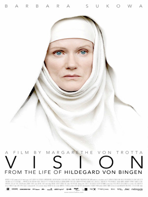 Vision – Aus dem Leben der Hildegard von Bingen