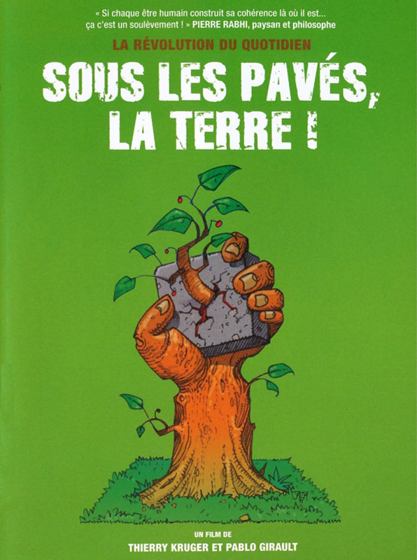 Sous les pavés, la Terre