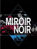 Miroir Noir