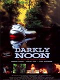 Darkly Noon