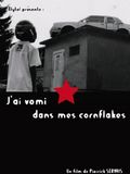 J'ai vomi dans mes cornflakes