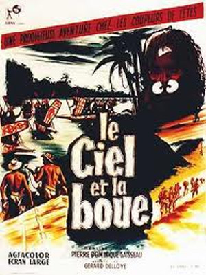 Le Ciel et la boue : la mythique expédition en Papouasie