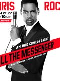 Chris Rock: Kill the Messenger
