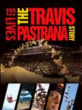 199 Lives : The Travis Pastrana Story