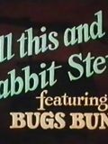All This and Rabbit Stew