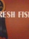 Fresh Fish