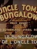 Le Bungalow de l'Oncle Tom