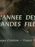 L'Année des grandes filles