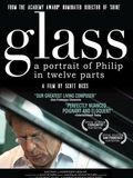 Glass: A Portrait of Philip in Twelve Parts