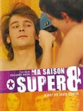 Ma Saison Super 8