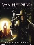 Van Helsing : Mission à Londres