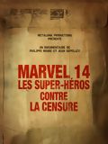 Marvel 14 : les super-héros contre la censure