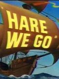 Hare We Go