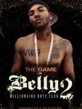 Belly 2: Millionaire Boyz Club