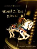 Quand Ch'rai grand