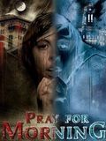 Pray for morning