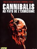Cannibalis : au pays de l'exorcisme