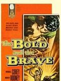 Le Brave et le téméraire