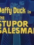 The Stupor Salesman