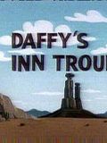 Daffy's Inn Trouble
