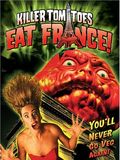 Killer Tomatoes Eat France!