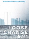 Loose Change 9/11: An American Coup