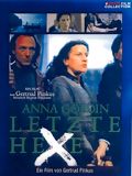 Anna Göldin - la dernière sorcière