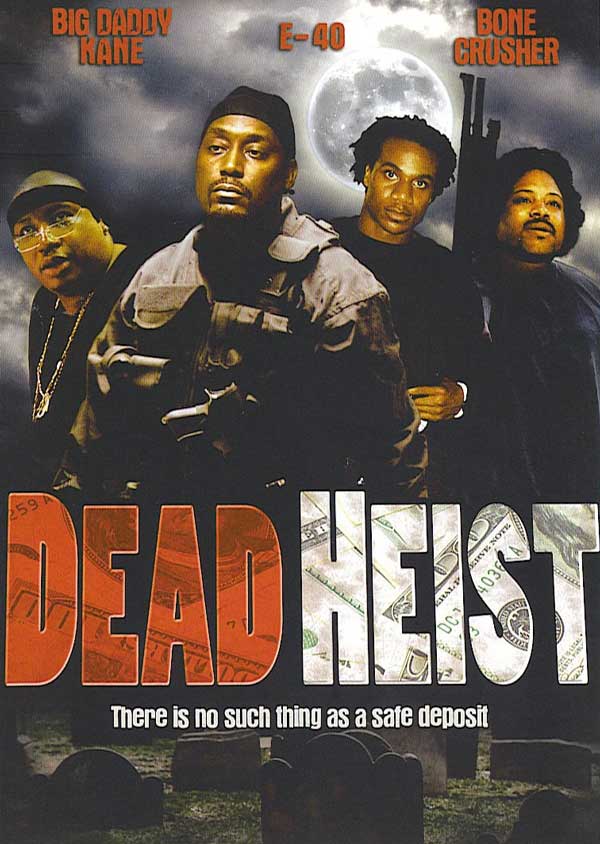 Dead Heist