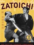 La légende de Zatoïchi : Le secret