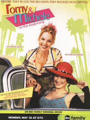 Romy and Michele: In the Beginning